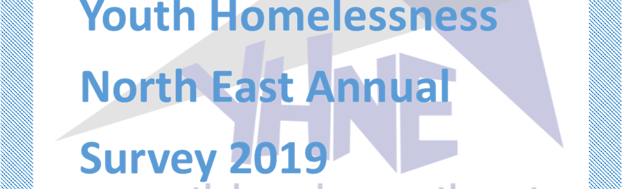 Youth Homeless North East annual Homeless survey