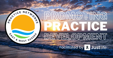 Guest Blog: Justlife and Changing Futures Sussex's Practice Networks Podcast