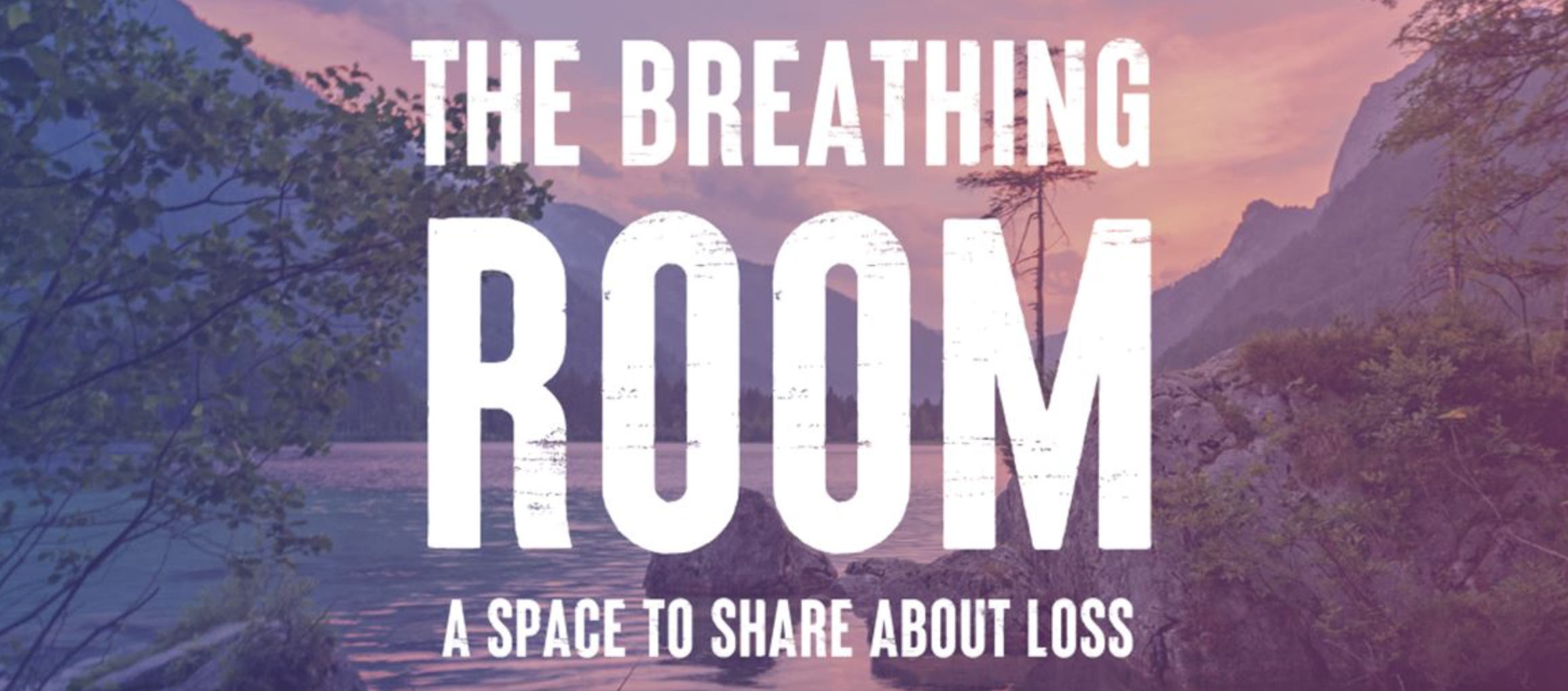 The Breathing Room - A Space for Practitioners to talk about grief, death and dying