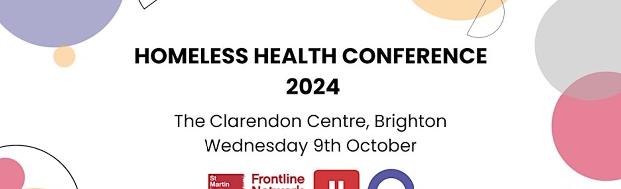 You're viewing Homeless Health Conference 2024 Homeless Health Conference 2024