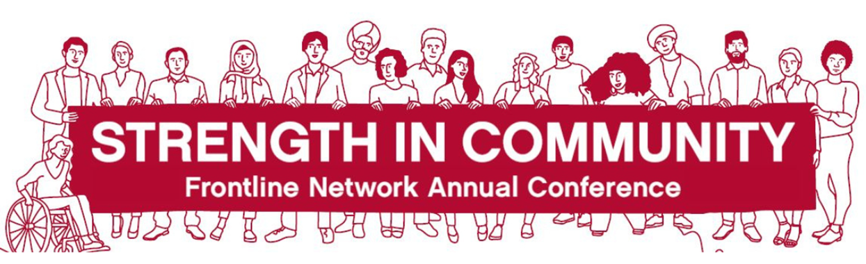 You're viewing Submit Your Session Proposal for the Frontline Network Annual Conference 2025 Submit Your Session Proposal for the Frontline Network Annual Conference 2025